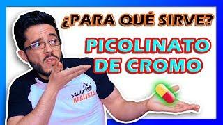 PICOLINATO DE CROMO - PARA QUÉ SIRVE Y DOSIS