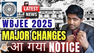 NOTICE आ गया | WBJEE 2025 Major Changes | Information Bulletin Live | Exam Updates in Hindi