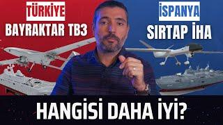 Which One is Better? Turkish Bayraktar TB3 or Spanish SIRTAP?