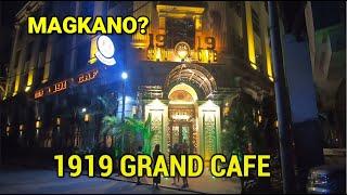 1919 GRAND CAFE  - BINONDO MENU PRICE + PRICE IN THE PHILIPPINES