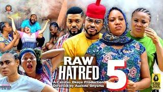 RAW HATRED SEASON 5 - MALEEK MILTON x QUEENETH HILBERT  2022 Latest Nigerian Nollywood Movie