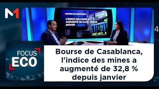 #FocusEco.. Bourse de Casablanca, l'indice des mines a augmenté de 32,8 % depuis janvier