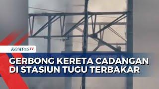 Tiga Gerbong Kereta Api di Stasiun Tugu Yogyakarta Terbakar, PT KAI Lakukan Penyelidikan