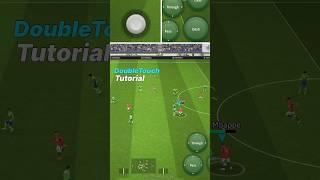 How To Do Double touch in efootball 24 #doubletouch#efootball #efootball2024mobile #tutorial #pes