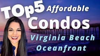 Living in Virginia Beach? Affordable Condos by the Virginia Beach Oceanfront