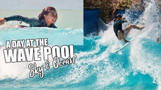 Vlog at the WAVE POOL | One Surf Day | Sky & Ocean