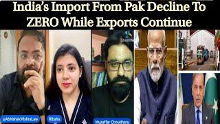 India’s Import From Pak Decline To ZERO While Exports Continue