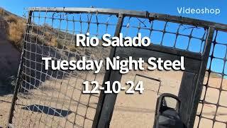 12-10-24 Rio Salado Tuesday Night Steel, Mesa, AZ