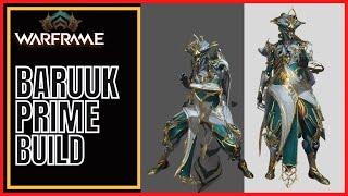 Warframe 2023 Baruuk Prime Build