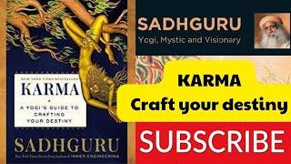 Must read book Sadhguru Karma audiobook must read spiritual books for dummies to manage our karma