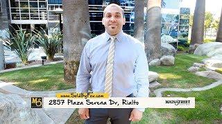 Homes For Sale in Rialto CA | Chris Fox with Mainstreet Realtors