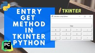 #12 Tkinter Tutorial | Entry | Entry Python | Entry Tkinter | Get Method Entry Python | GUI Python