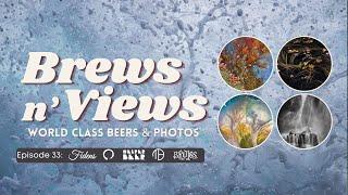 Brews n' Views: Ep. 33 - Water Showcase