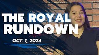 The Royal Rundown: Oct. 1, 2024