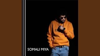 Somali Miya (Extended Version)