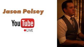 Jason Pelsey - Live Show 05/02/2020 (Presented by Jaybird Coffee)