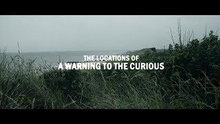 The Locations Of 'A Warning To The Curious' (1972 BBC Ghost Story For Christmas)