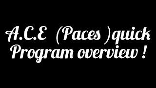 ACE Pace program overview !