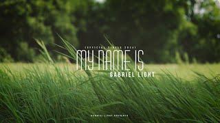 My name is Gabriel Light (Official single 2024)