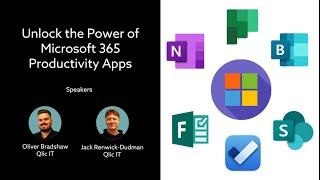 Unlock the Power of Microsoft 365 Productivity Apps With Qlic IT