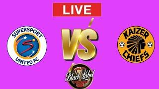 Kaizer Chiefs vs SuperSport United Live Match