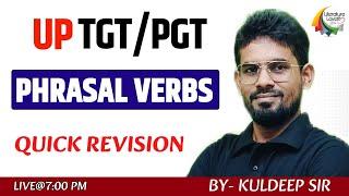 Phrasal Verbs | UP TGT | PGT | BPSC | MP GRADE 2 | | Literature Lovers | Kuldeep Sir