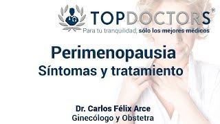 Perimenopausia: Síntomas y tratamiento