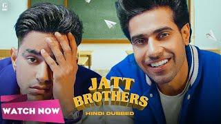 Jatt Brothers (Hindi Dubbed Movie) Guri - Jass Manak - Latest Movie 2024 - Geet MP3