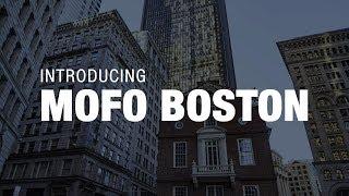 Introducing MoFo Boston