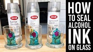 How to Seal Alcohol Ink on Glass