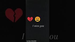 i miss you bittu