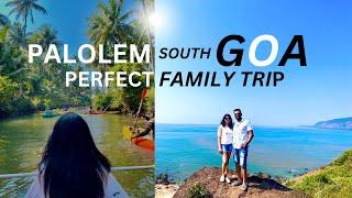 Palolem Beach South GOA | Perfect family trip south goa | Cola Beach Kayaking