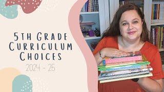 5th Grade Curriculum Picks | 2024 - 25 Homeschool Year | Secular Homeschooling