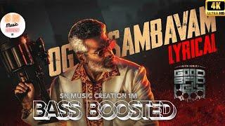 OG SAMBAVAM | BASS BOOSTED | 4K | Song | @SN-MUSIC-CREATION-1M