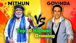 Mithun Chakraborty Vs Govinda Top 10 highest grossing movies Comparison! 