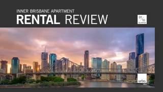 Inner Brisbane Apartment Rental Review Q1 2016