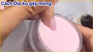 Dip gắn móng cho chắc | không bị gãy | DuongNgan Nailsjobs