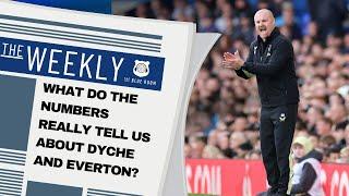 The Weekly - What do the numbers really tell us about Everton?