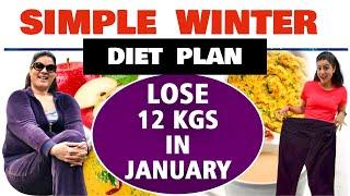 Easily Lose 12 KGS in JANUARY with This Winter Diet Plan!