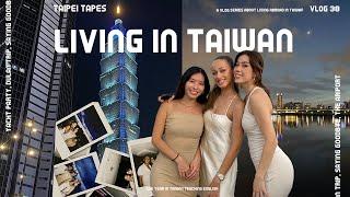 LAST LIFE IN TAIWAN VLOG | yacht party in taipei, saying goodbye, flying back to canada