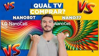 Nova TV da LG: NANO80T vs NANO77, Tem muita diferença? Qual comprar? Comparativo!