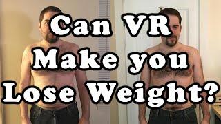 Is weight loss from Virtual Reality a reality?