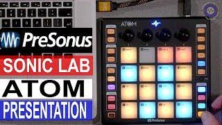 Presentation: Presonus ATOM Controller