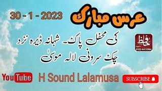 Urs Mubarak 30 - 1 - 2023 - Shahana Dera  - H Sound Lalamusa