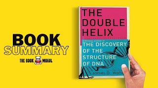 The Double Helix by James D  Watson Book Summary