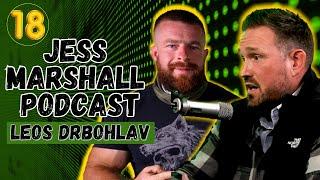 High Performance Dog Training | Leos Drbohlav | Jess Marshall Podcast #18