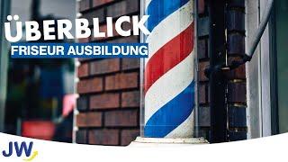 Die Friseur/in Ausbildung im Überblick!