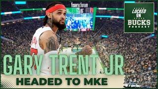 Gary Trent Jr signs with the Milwaukee Bucks for the veterans minimum