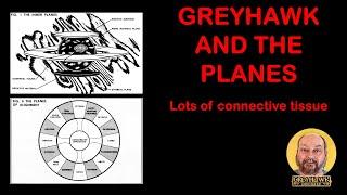 Greyhawk and the Planes