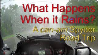 A Wet, Can Am Spyder Road Trip